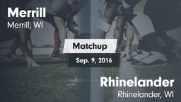 Matchup: Merrill  vs. Rhinelander  2016