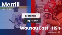 Matchup: Merrill  vs. Wausau East -HS's 2017