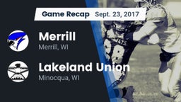 Recap: Merrill  vs. Lakeland Union  2017