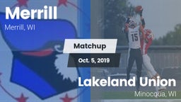 Matchup: Merrill  vs. Lakeland Union  2019