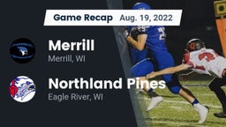 Recap: Merrill  vs. Northland Pines  2022