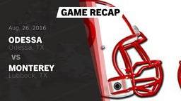 Recap: Odessa  vs. Monterey  2016