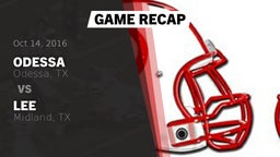 Recap: Odessa  vs. Lee  2016