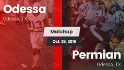 Matchup: Odessa  vs. Permian  2016