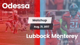 Matchup: Odessa  vs. Lubbock Monterey  2017
