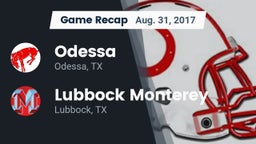 Recap: Odessa  vs. Lubbock Monterey  2017
