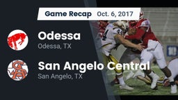 Recap: Odessa  vs. San Angelo Central  2017