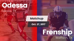 Matchup: Odessa  vs. Frenship  2017