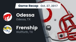 Recap: Odessa  vs. Frenship  2017
