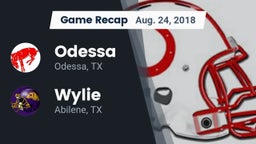 Recap: Odessa  vs. Wylie  2018