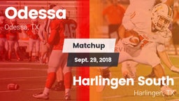 Matchup: Odessa  vs. Harlingen South  2018