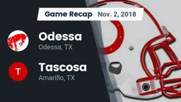 Recap: Odessa  vs. Tascosa  2018