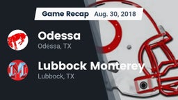 Recap: Odessa  vs. Lubbock Monterey  2018