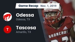 Recap: Odessa  vs. Tascosa  2019