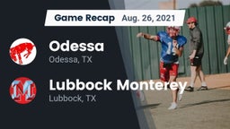 Recap: Odessa  vs. Lubbock Monterey  2021