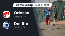 Recap: Odessa  vs. Del Rio  2021