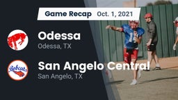 Recap: Odessa  vs. San Angelo Central  2021