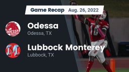 Recap: Odessa  vs. Lubbock Monterey  2022