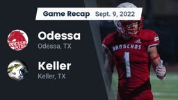 Recap: Odessa  vs. Keller  2022
