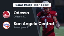 Recap: Odessa  vs. San Angelo Central  2022