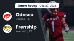 Recap: Odessa  vs. Frenship  2023