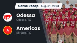 Recap: Odessa  vs. Americas  2023