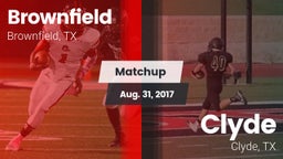 Matchup: Brownfield High vs. Clyde  2017