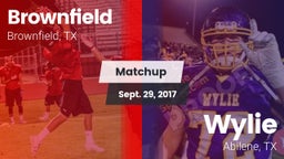 Matchup: Brownfield High vs. Wylie  2017