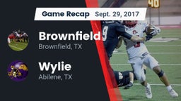 Recap: Brownfield  vs. Wylie  2017