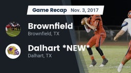 Recap: Brownfield  vs. Dalhart  *NEW* 2017