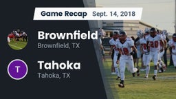 Recap: Brownfield  vs. Tahoka  2018