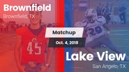 Matchup: Brownfield High vs. Lake View  2018