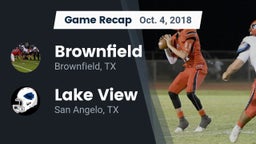 Recap: Brownfield  vs. Lake View  2018