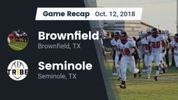 Recap: Brownfield  vs. Seminole  2018
