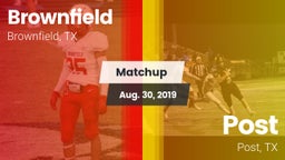 Matchup: Brownfield High vs. Post  2019