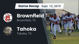 Recap: Brownfield  vs. Tahoka  2019