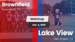 Matchup: Brownfield High vs. Lake View  2019