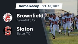 Recap: Brownfield  vs. Slaton  2020