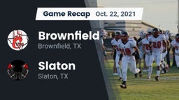 Recap: Brownfield  vs. Slaton  2021