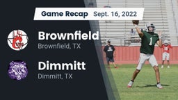 Recap: Brownfield  vs. Dimmitt  2022