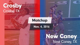 Matchup: Crosby  vs. New Caney  2016