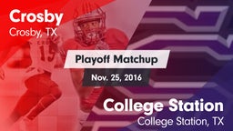 Matchup: Crosby  vs. College Station  2016