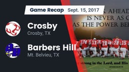Recap: Crosby  vs. Barbers Hill  2017
