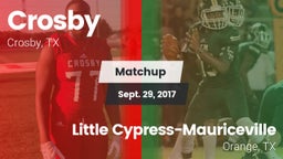 Matchup: Crosby  vs. Little Cypress-Mauriceville  2017