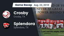 Recap: Crosby  vs. Splendora  2018