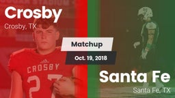 Matchup: Crosby  vs. Santa Fe  2018