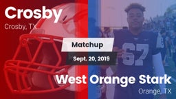 Matchup: Crosby  vs. West Orange Stark  2019