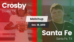 Matchup: Crosby  vs. Santa Fe  2019