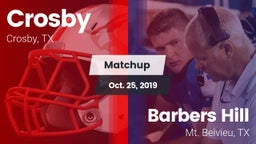 Matchup: Crosby  vs. Barbers Hill  2019
