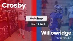 Matchup: Crosby  vs. Willowridge  2019